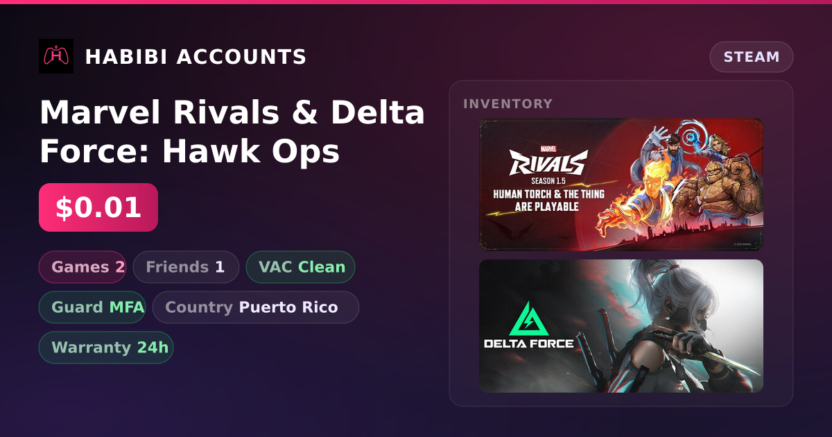 Marvel Rivals & Delta Force: Hawk Ops — HabibiAccounts
