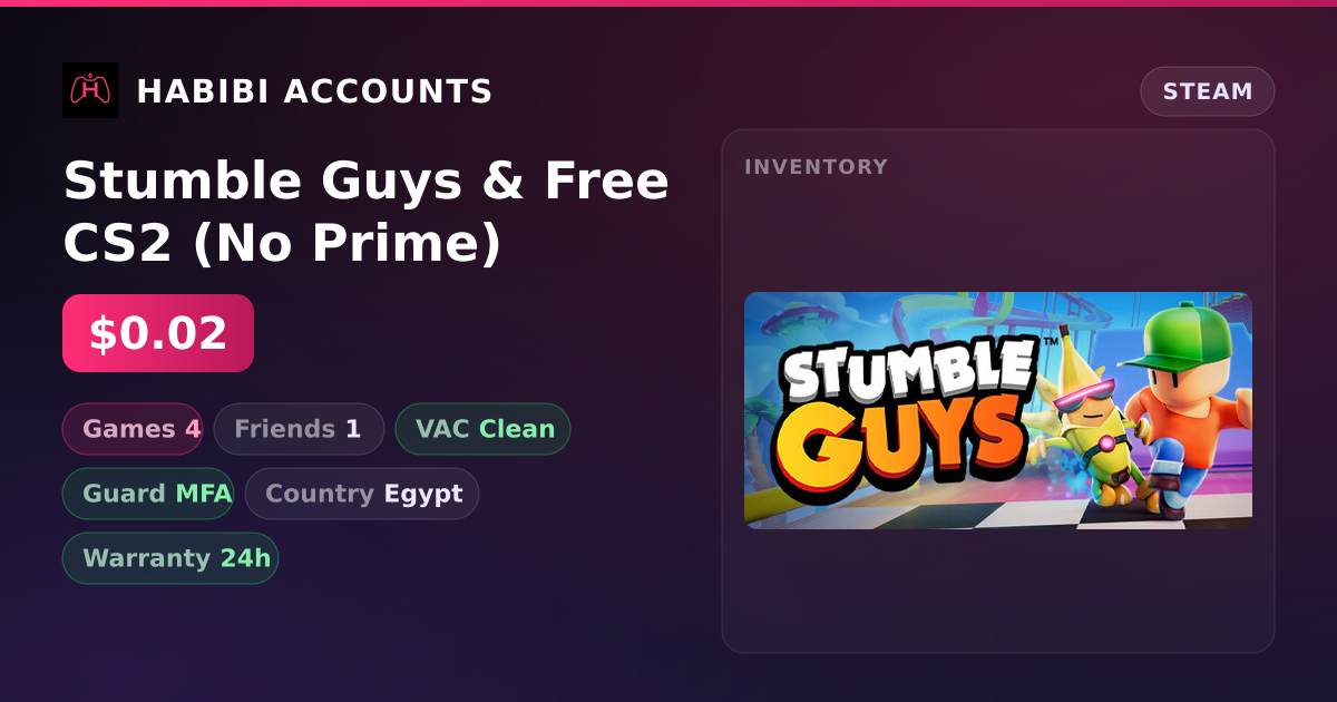 Stumble Guys & Free CS2 (No Prime) — HabibiAccounts