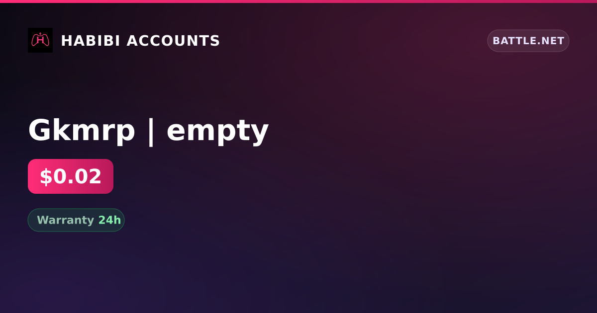 Gkmrp | empty — HabibiAccounts