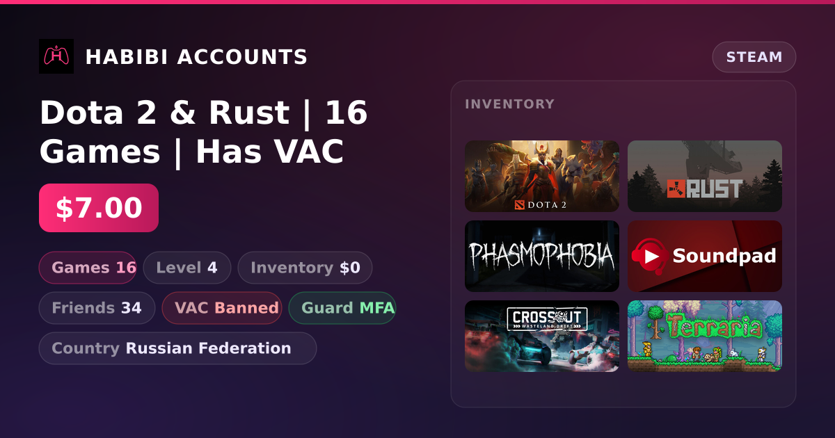 Dota 2 & Rust | 16 Games | Has VAC — HabibiAccounts