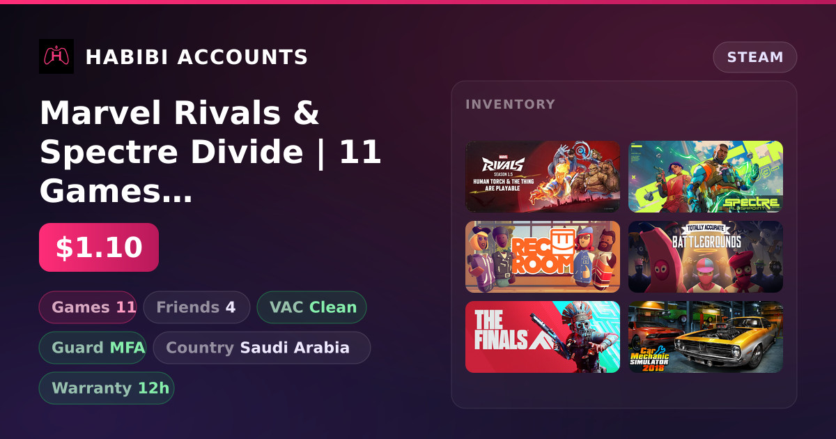 Marvel Rivals & Spectre Divide | 11 Games | Clean — HabibiAccounts