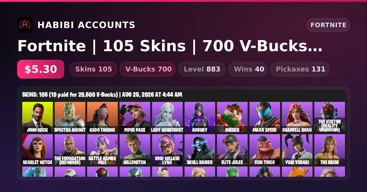 Fortnite | 105 Skins | 700 V-Bucks | Level 883 | 40 Wins — HabibiAccounts
