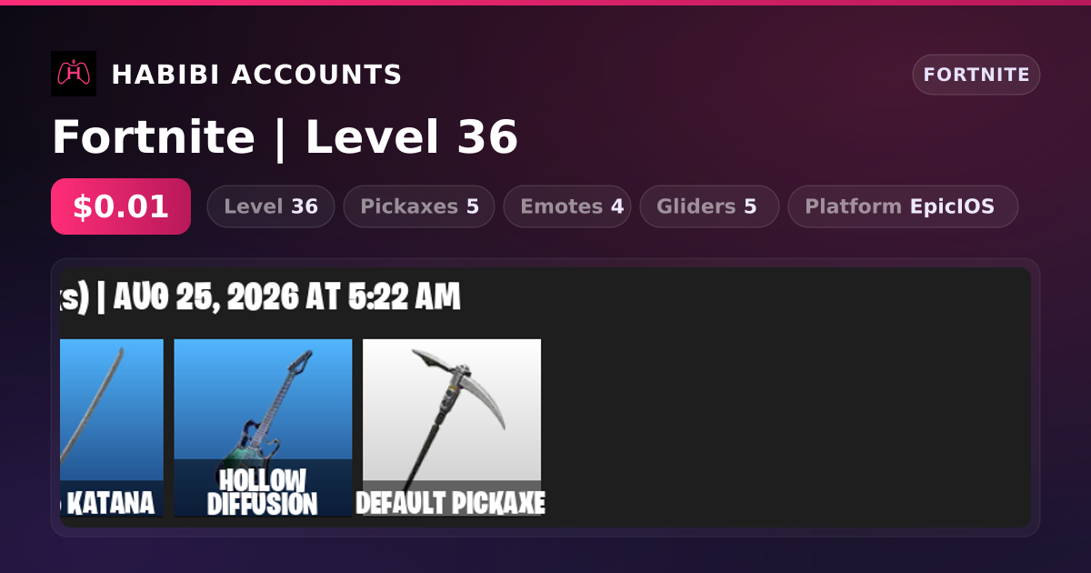 Fortnite | Level 36 — HabibiAccounts