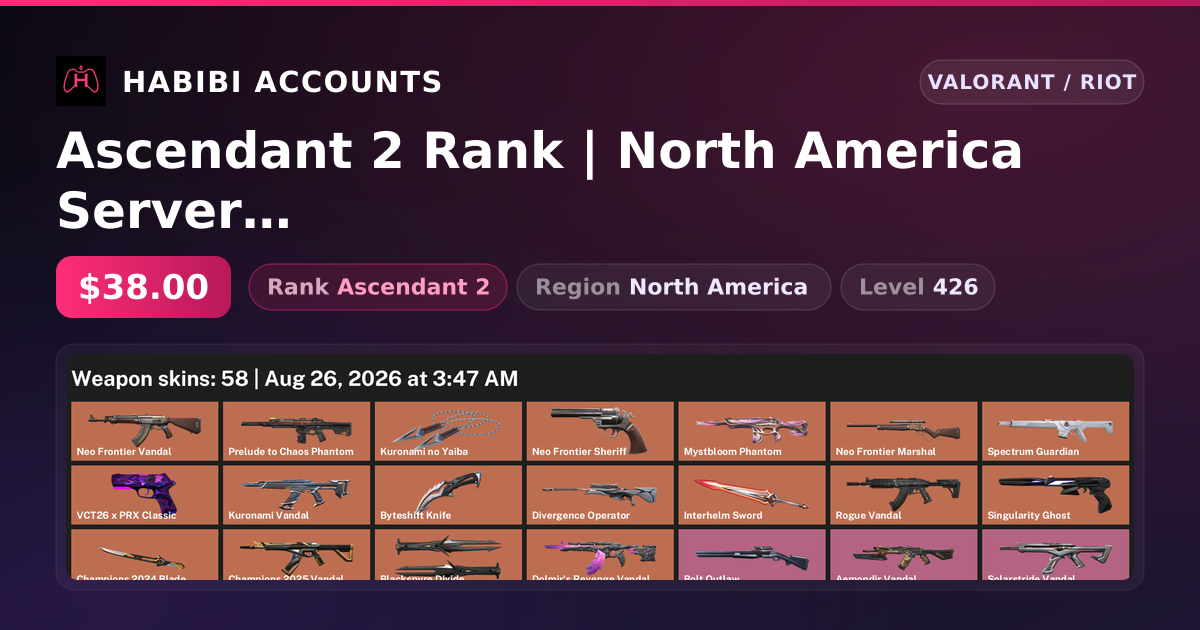 Ascendant 2 Rank | North America Server | 58 Skins | 5 Knives | Level 426