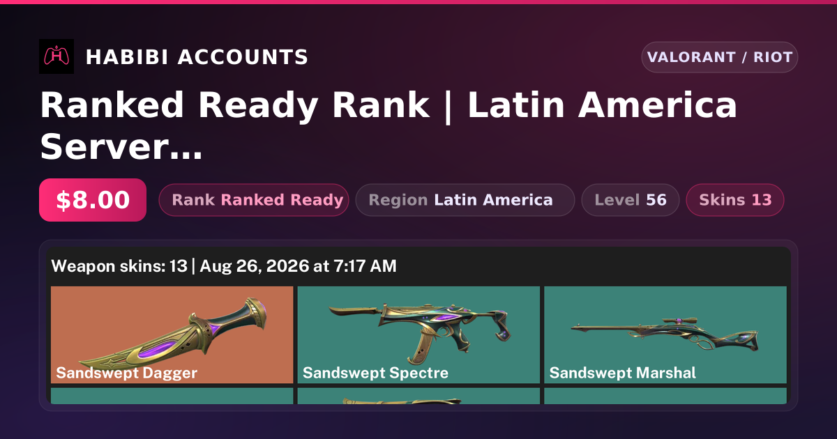 Ranked Ready Rank | Latin America Server | 13 Skins | 1 Knives | Level 56 — HabibiAccounts