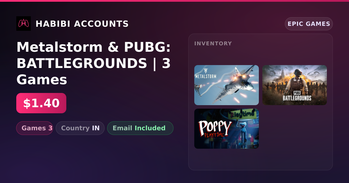 Metalstorm & PUBG: BATTLEGROUNDS | 3 Games — HabibiAccounts