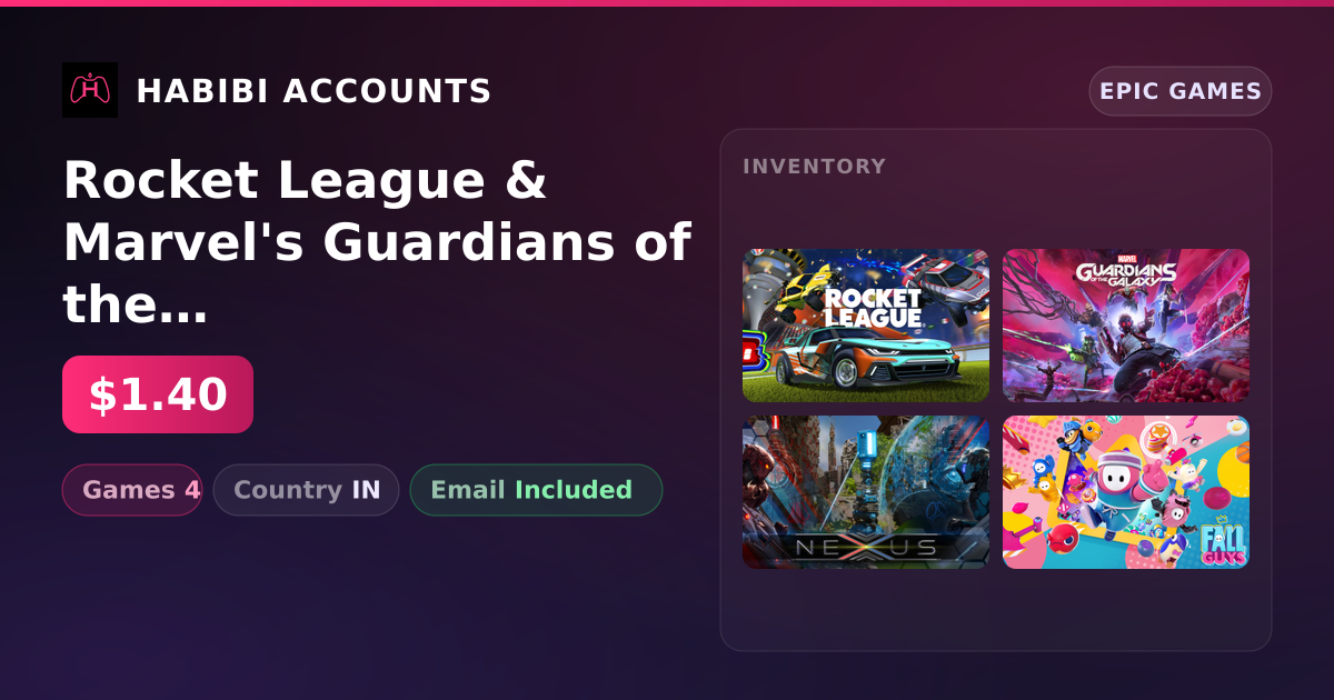 Rocket League & Marvel's Guardians of the Galaxy | 4 Games — HabibiAccounts