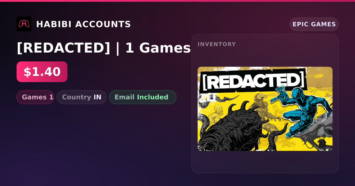 [REDACTED] | 1 Games — HabibiAccounts