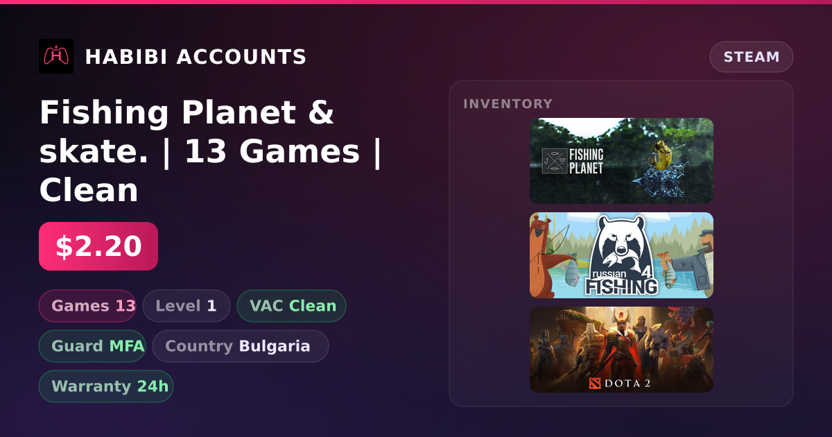Fishing Planet & skate. | 13 Games | Clean — HabibiAccounts