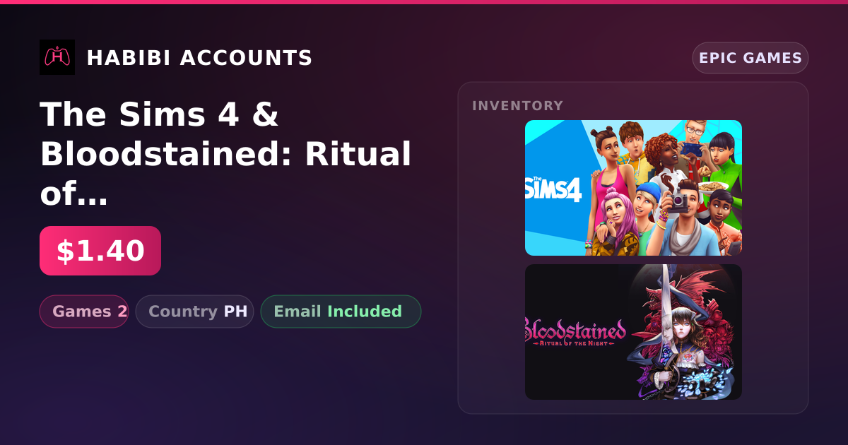 The Sims 4 & Bloodstained: Ritual of the Night | 2 Games — HabibiAccounts