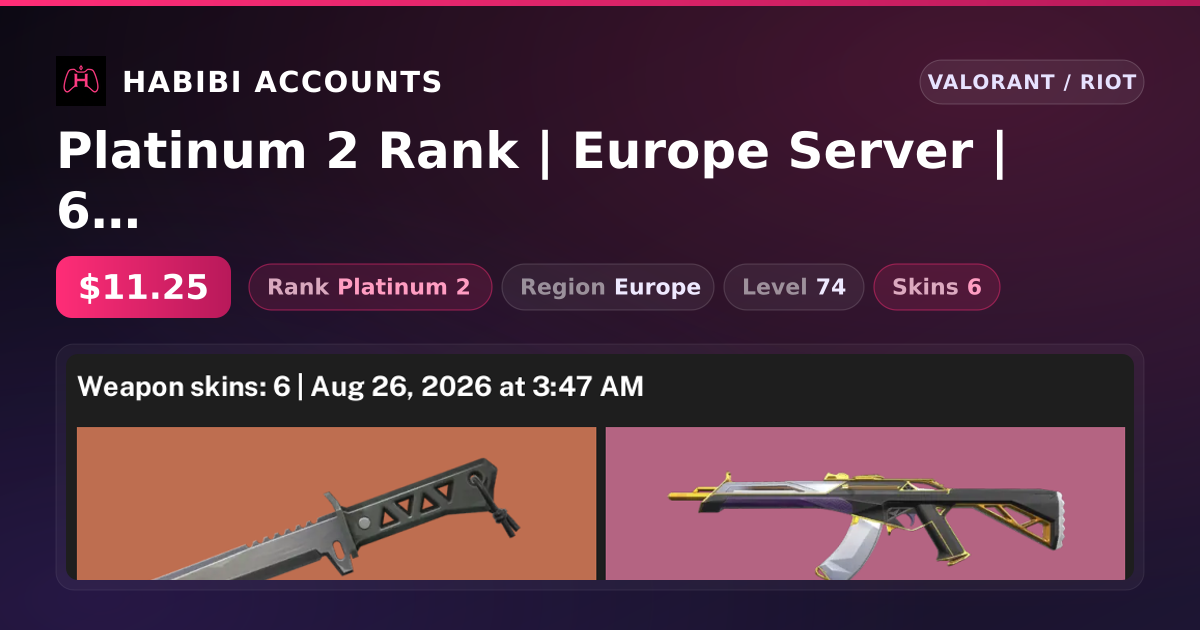 Platinum 2 Rank | Europe Server | 6 Skins | 1 Knives | Level 74 — HabibiAccounts