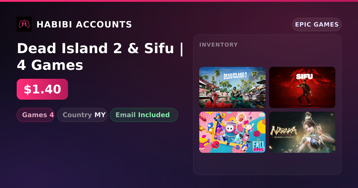 Dead Island 2 & Sifu | 4 Games — HabibiAccounts