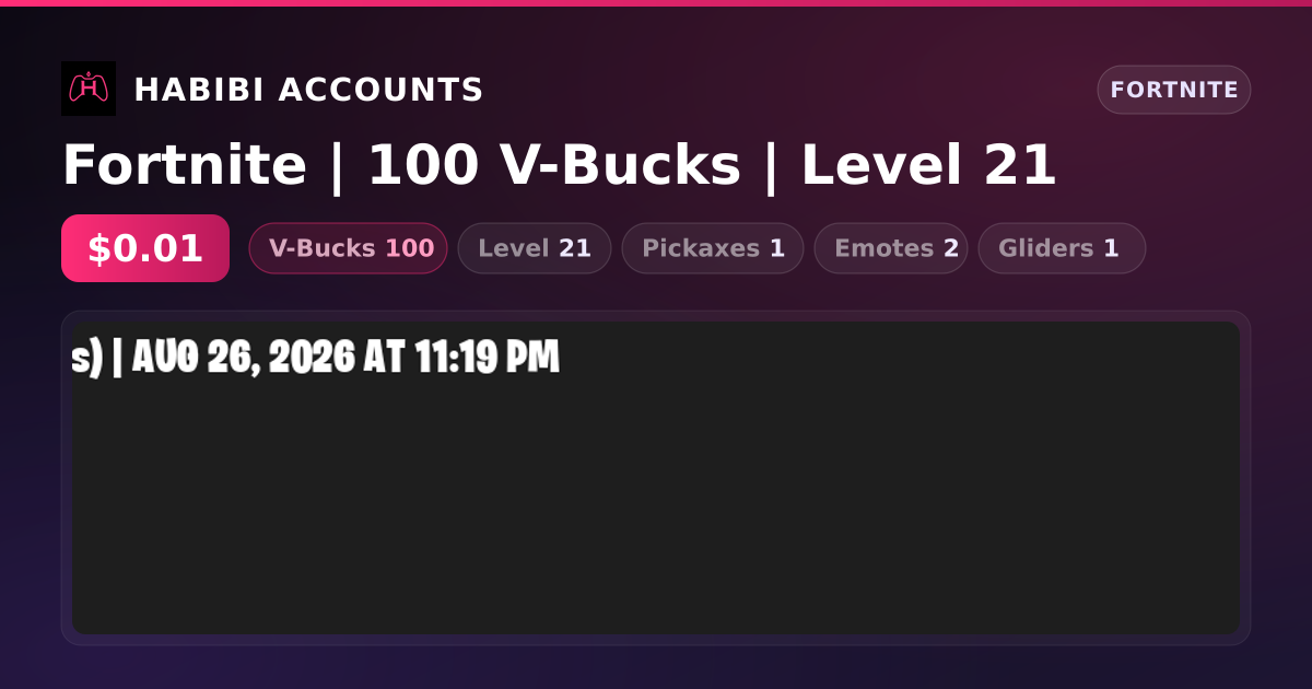 Fortnite | 100 V-Bucks | Level 21 — HabibiAccounts