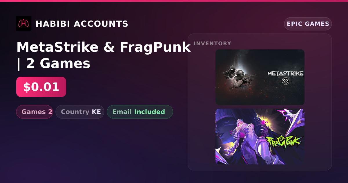 MetaStrike & FragPunk | 2 Games — HabibiAccounts
