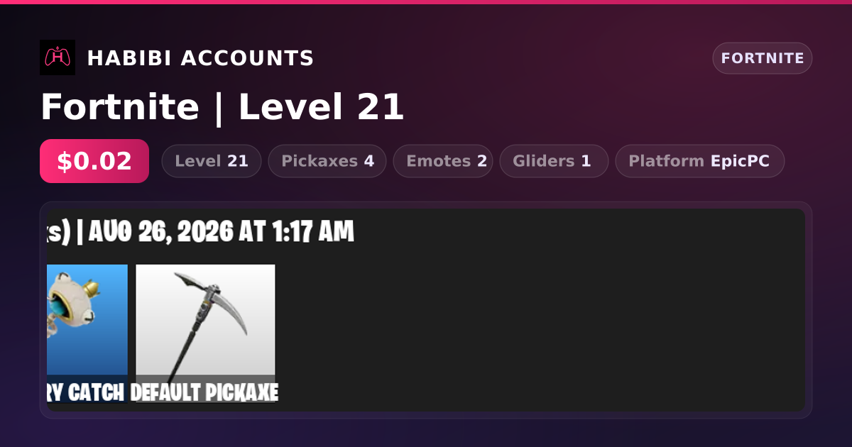 Fortnite | Level 21 — HabibiAccounts