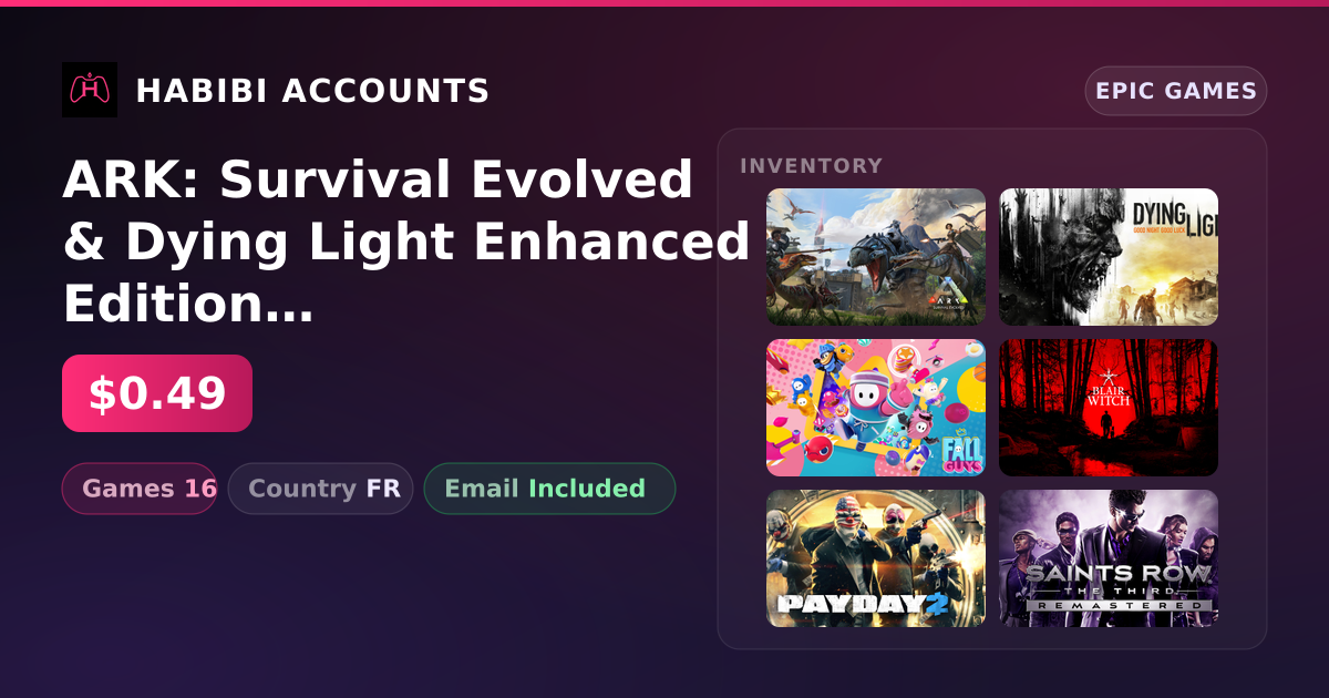 ARK: Survival Evolved & Dying Light Enhanced Edition | 16 Games — HabibiAccounts