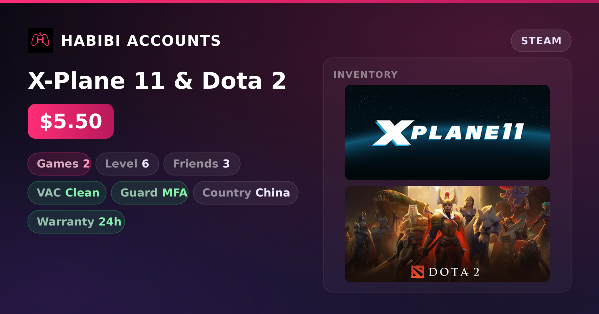 X-Plane 11 & Dota 2 — HabibiAccounts