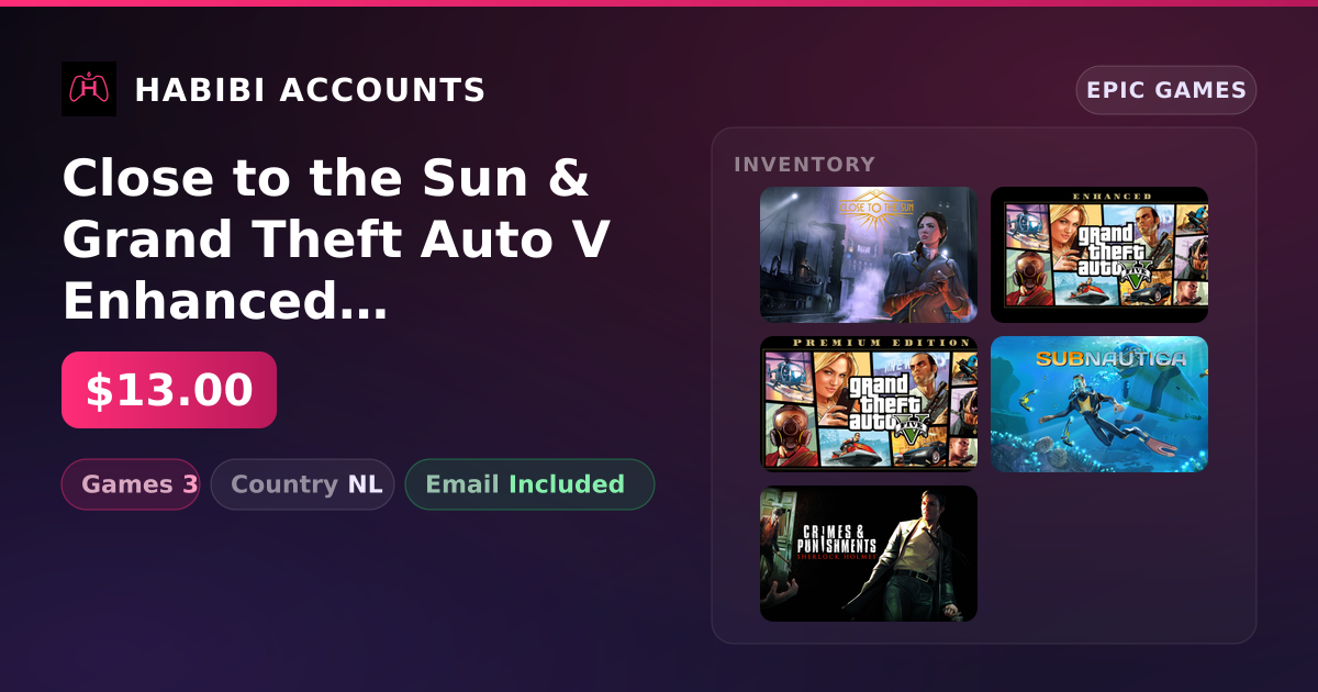 Close to the Sun & Grand Theft Auto V Enhanced | 3 Games