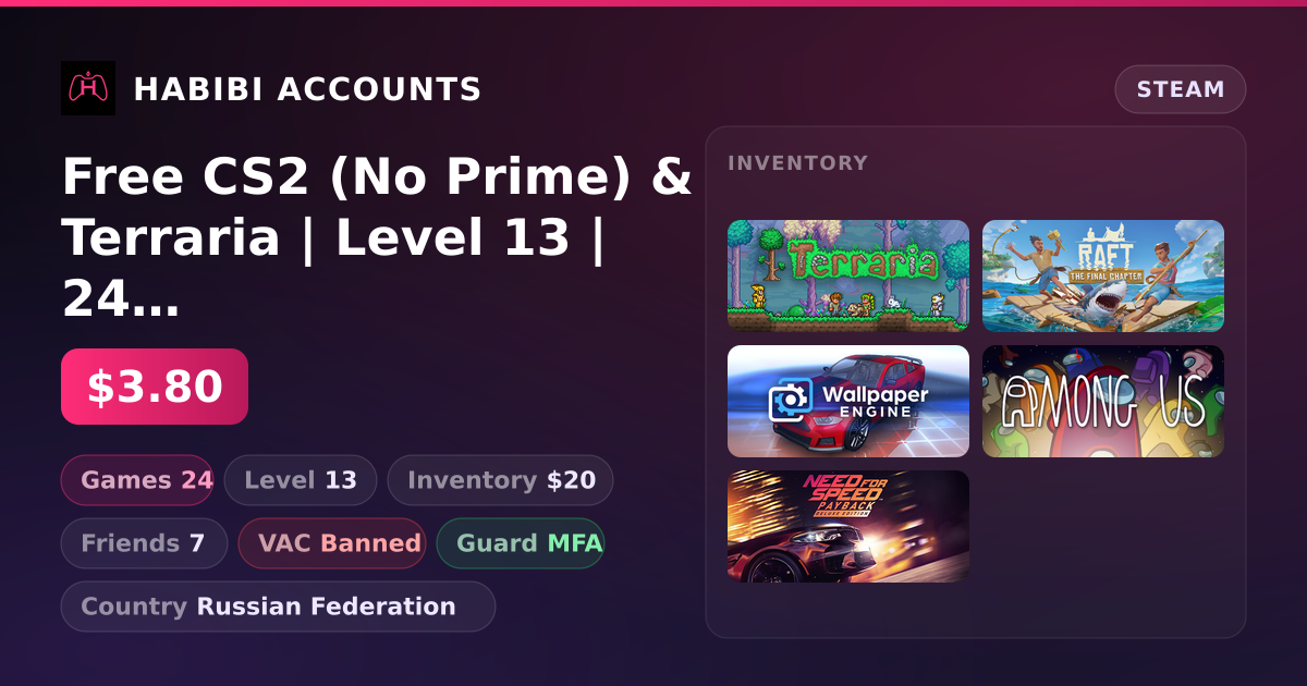 Free CS2 (No Prime) & Terraria | Level 13 | 24 Games | Has VAC