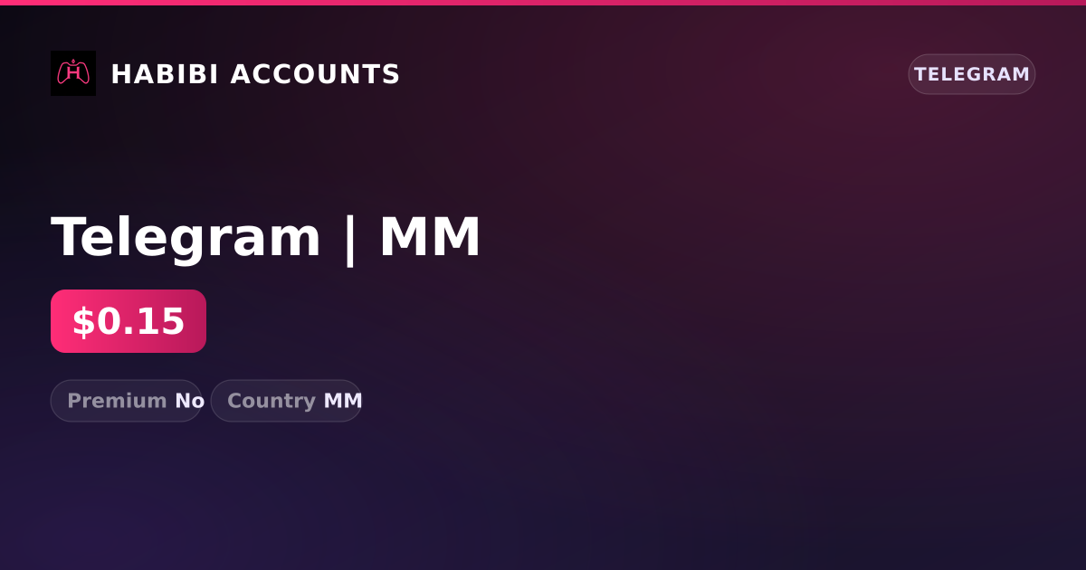 Telegram | MM — HabibiAccounts