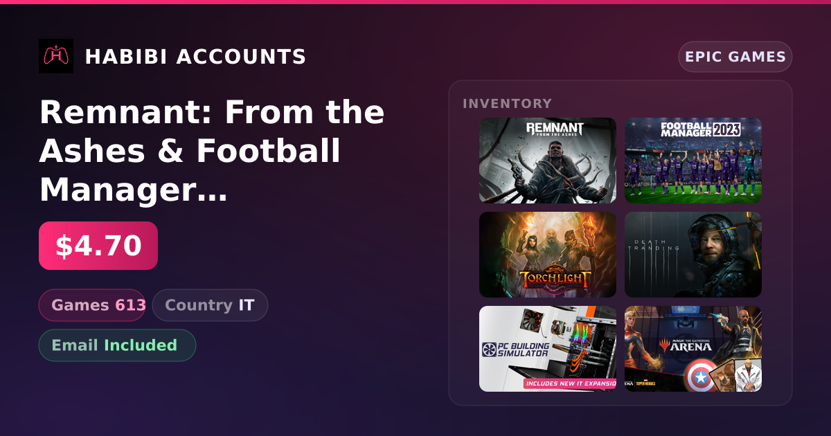 Remnant: From the Ashes & Football Manager 2023 | 613 Games — HabibiAccounts