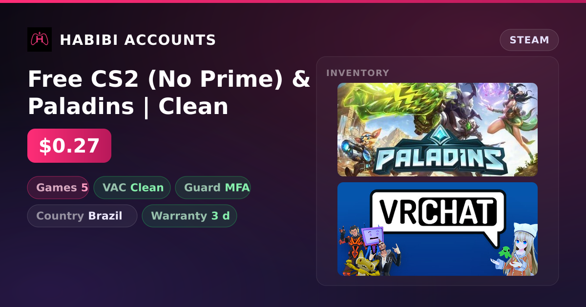 Free CS2 (No Prime) & Paladins | Clean — HabibiAccounts