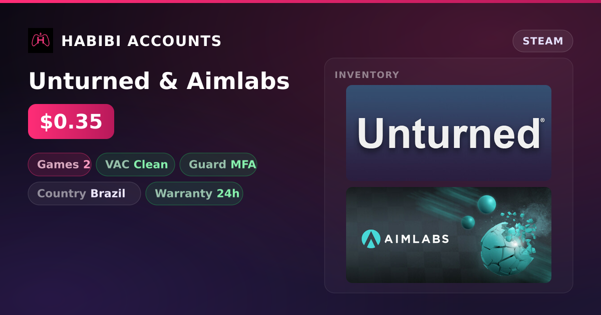 Unturned & Aimlabs — HabibiAccounts