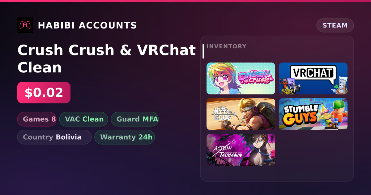 Crush Crush & VRChat | Clean — HabibiAccounts