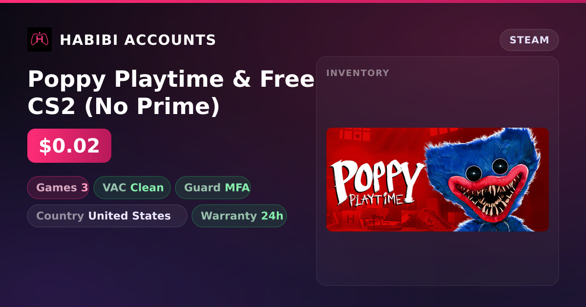 Poppy Playtime & Free CS2 (No Prime) — HabibiAccounts