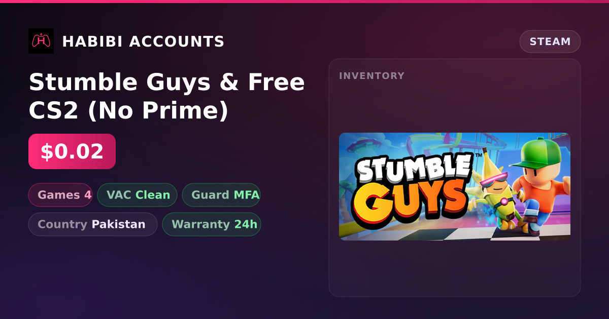 Stumble Guys & Free CS2 (No Prime) — HabibiAccounts