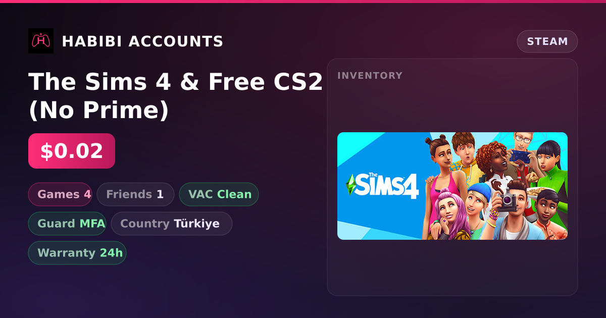 The Sims 4 & Free CS2 (No Prime) — HabibiAccounts