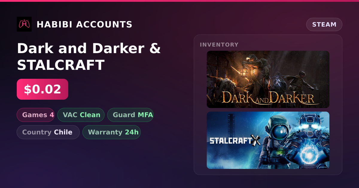Dark and Darker & STALCRAFT — HabibiAccounts