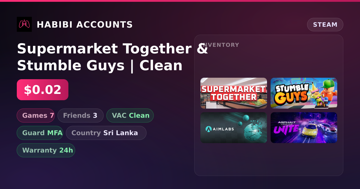 Supermarket Together & Stumble Guys | Clean — HabibiAccounts