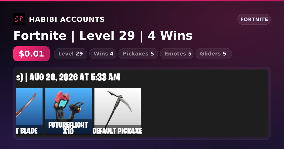 Fortnite | Level 29 | 4 Wins — HabibiAccounts