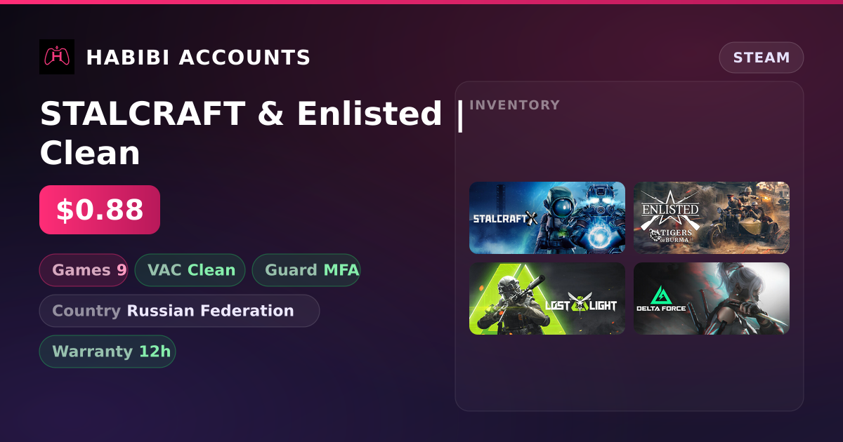 STALCRAFT & Enlisted | Clean — HabibiAccounts