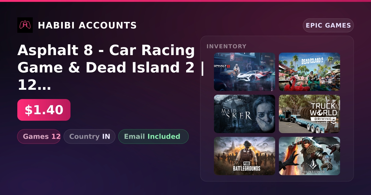 Asphalt 8 - Car Racing Game & Dead Island 2 | 12 Games — HabibiAccounts