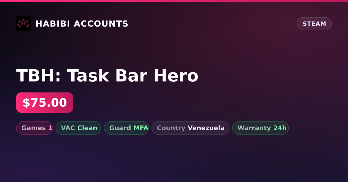 TBH: Task Bar Hero — HabibiAccounts