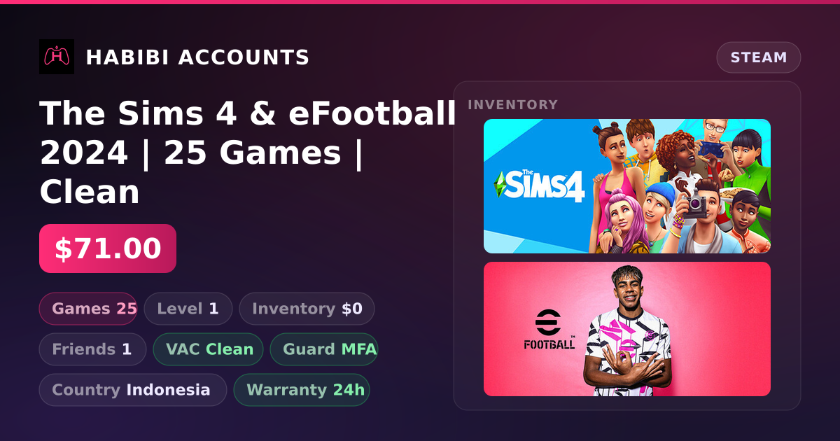 The Sims 4 & eFootball 2024 | 25 Games | Clean — HabibiAccounts