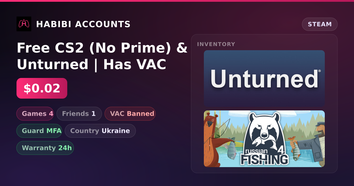 Free CS2 (No Prime) & Unturned | Has VAC — HabibiAccounts