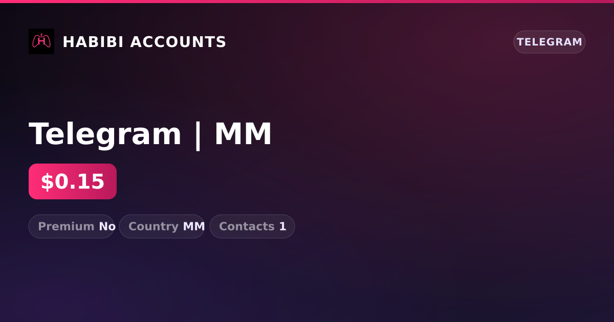 Telegram | MM — HabibiAccounts