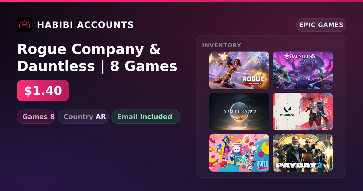 Rogue Company & Dauntless | 8 Games — HabibiAccounts