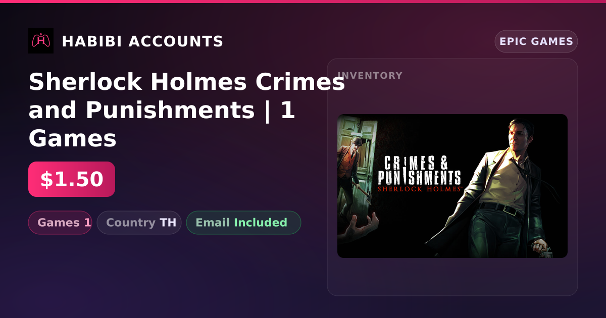 Sherlock Holmes Crimes and Punishments | 1 Games — HabibiAccounts