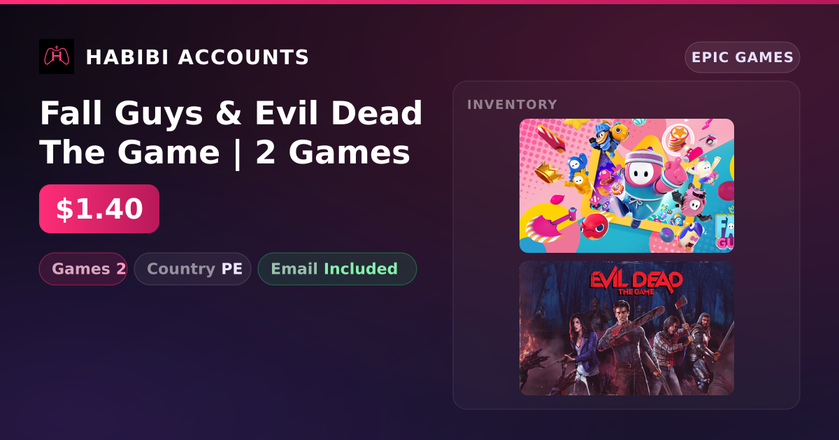 Fall Guys & Evil Dead The Game | 2 Games — HabibiAccounts