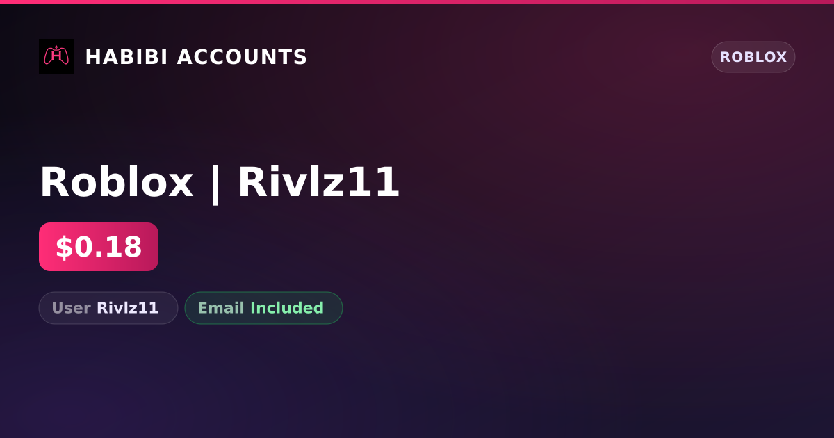 Roblox | Rivlz11 — HabibiAccounts