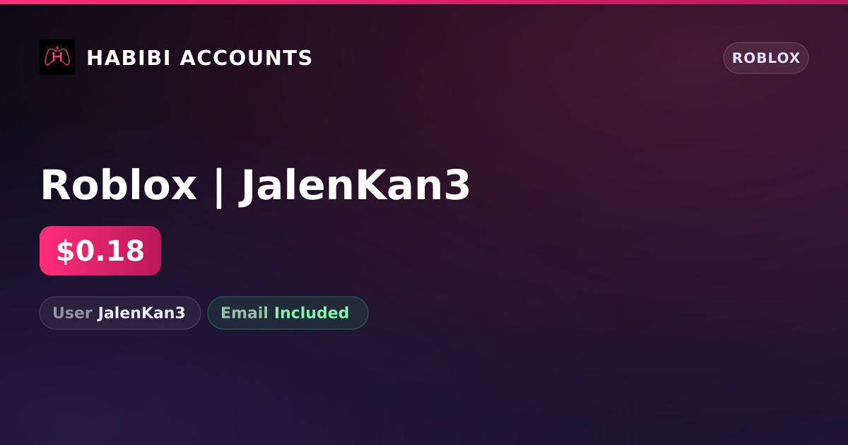Roblox | JalenKan3 — HabibiAccounts