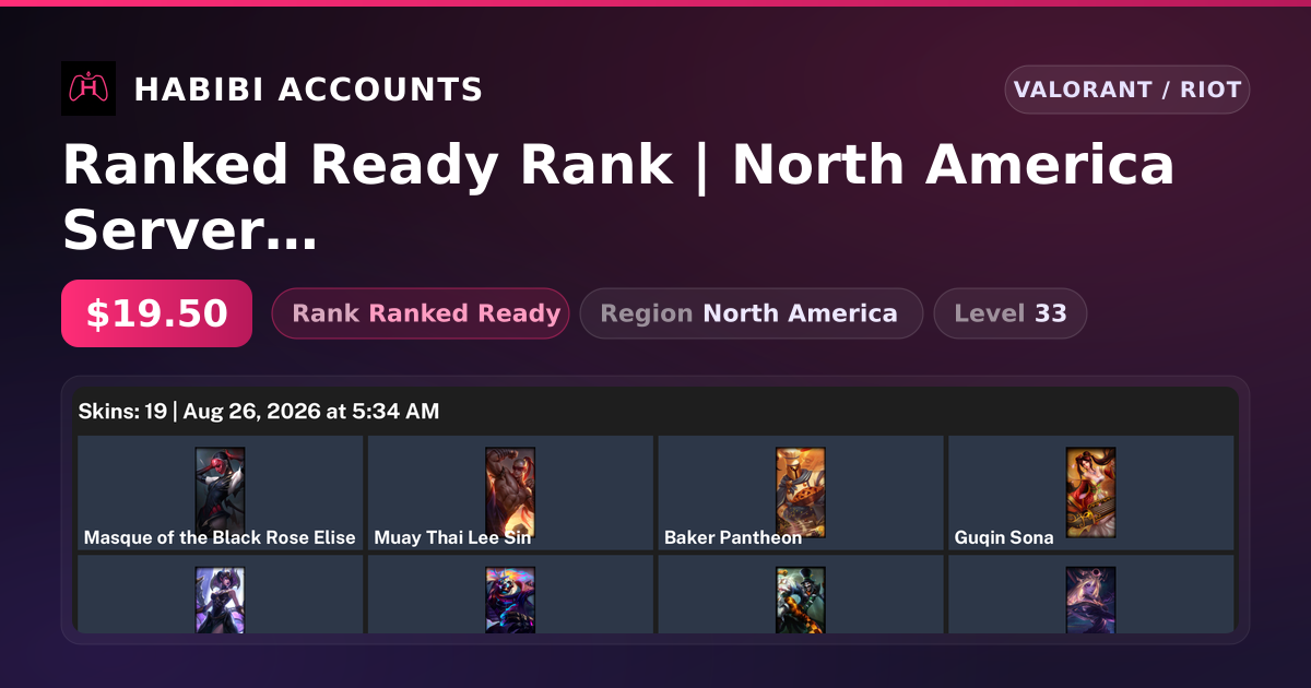 Ranked Ready Rank | North America Server | Level 33 — HabibiAccounts