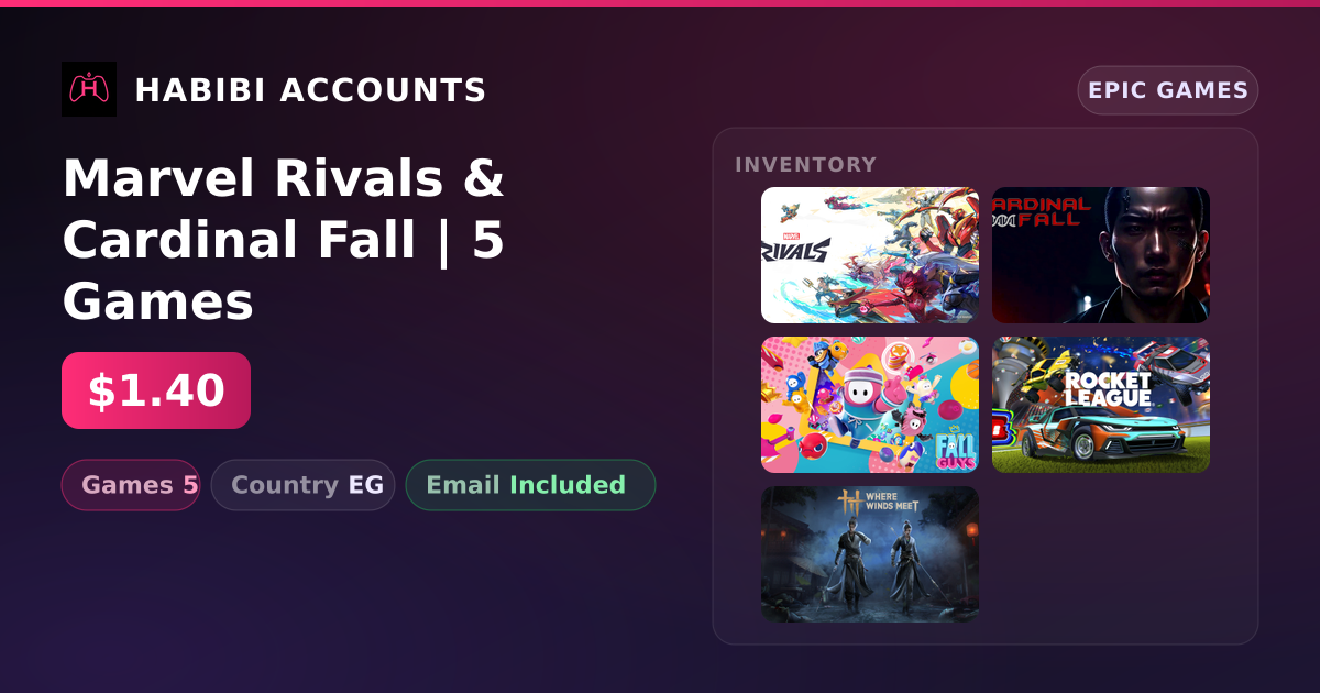 Marvel Rivals & Cardinal Fall | 5 Games — HabibiAccounts