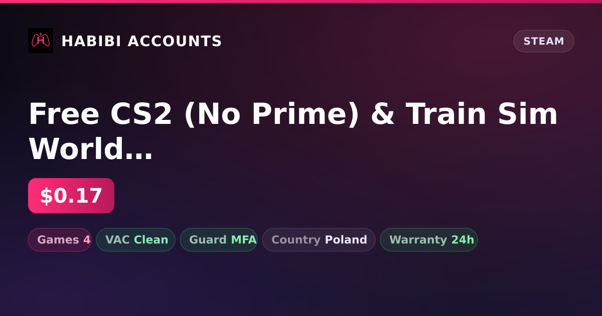 Free CS2 (No Prime) & Train Sim World 6
