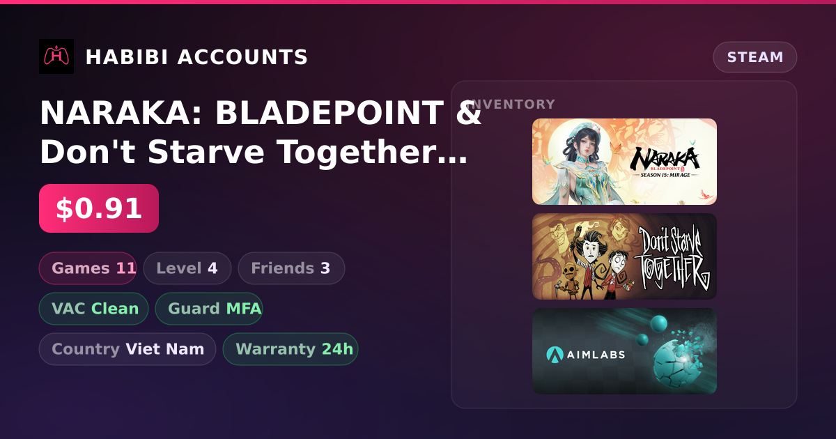 NARAKA: BLADEPOINT & Don't Starve Together | 11 Games | Clean