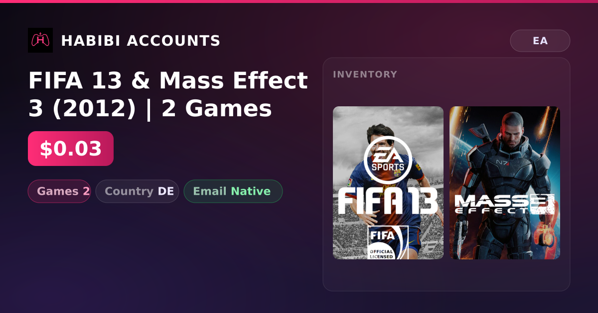 FIFA 13 & Mass Effect 3 (2012) | 2 Games — HabibiAccounts